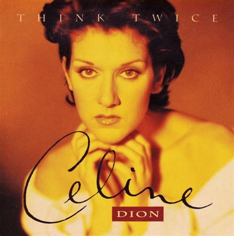 celine dion baby think twice|think twice mp3 download.